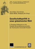 Cover: Gesellschaftspolitik in einer globalisierten Welt - Deutscher Universit&auml;tsverlag