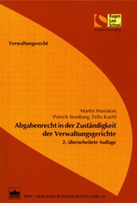 Abbildung von: Abgabenrecht in der Zuständigkeit der Verwaltungsgerichte - Berliner Wissenschafts-Verlag
