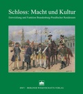 Cover: Schloss: Macht und Kultur - Berliner Wissenschafts-Verlag