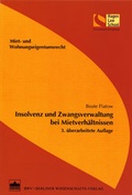 Cover: Insolvenz und Zwangsverwaltung bei Mietverh&auml;ltnissen - Berliner Wissenschafts-Verlag