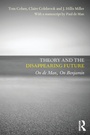 Cover: Theory and the Disappearing Future - Routledge