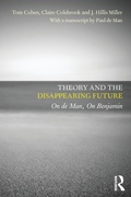 Cover: Theory and the Disappearing Future - Routledge