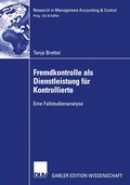Cover: Fremdkontrolle als Dienstleistung f&uuml;r Kontrollierte - Deutscher Universit&auml;tsverlag