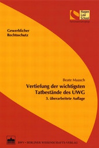 Abbildung von: Vertiefung der wichtigsten Tatbestände des UWG - Berliner Wissenschafts-Verlag