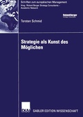 Cover: Strategie als Kunst des M&ouml;glichen - Deutscher Universit&auml;tsverlag