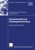 Cover: Unternehmerbild und Gr&uuml;ndungsentscheidung - Deutscher Universit&auml;tsverlag