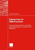 Cover: Outsourcing von CRM-Prozessen - Deutscher Universit&auml;tsverlag