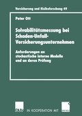 Cover: Solvabilit&auml;tsmessung bei Schaden-Unfall-Versicherungsunternehmen - Deutscher Universit&auml;tsverlag