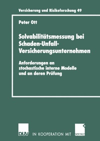 Abbildung von: Solvabilitätsmessung bei Schaden-Unfall-Versicherungsunternehmen - Deutscher Universitätsverlag