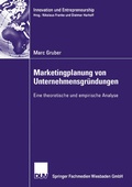 Cover: Marketingplanung von Unternehmensgr&uuml;ndungen - Deutscher Universit&auml;tsverlag