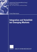 Cover: Integration und Volatilit&auml;t bei Emerging Markets - Deutscher Universit&auml;tsverlag