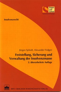Abbildung von: Feststellung, Sicherung und Verwaltung der Insolvenzmasse - Berliner Wissenschafts-Verlag