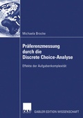Cover: Pr&auml;ferenzmessung durch die Discrete Choice-Analyse - Deutscher Universit&auml;tsverlag