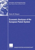 Cover: Economic Analyses of the European Patent System - Deutscher Universit&auml;tsverlag