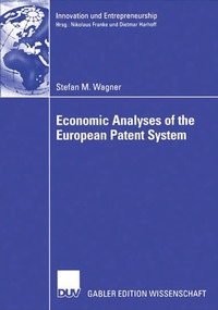 Enlarge image Cover: Economic Analyses of the European Patent System - Deutscher Universitätsverlag
