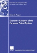 Cover: Economic Analyses of the European Patent System - Deutscher Universit&auml;tsverlag