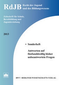 Abbildung von: Recht der Jugend und des Bildungswesens <br>Sonderheft 2013 - Berliner Wissenschafts-Verlag