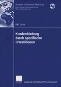 Cover: Kundenbindung durch spezifische Investitionen - Deutscher Universit&auml;tsverlag