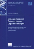Cover: Entscheidung zum Outsourcing von Logistikleistungen - Deutscher Universit&auml;tsverlag