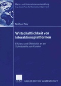 Cover: Wirtschaftlichkeit von Interaktionsplattformen - Deutscher Universit&auml;tsverlag