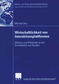 Cover: Wirtschaftlichkeit von Interaktionsplattformen - Deutscher Universit&auml;tsverlag