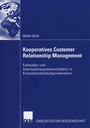 Cover: Kooperatives Customer Relationship Management - Deutscher Universitätsverlag