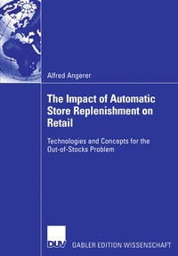 Enlarge image Cover: The Impact of Automatic Store Replenishment on Retail - Deutscher Universitätsverlag