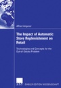Cover: The Impact of Automatic Store Replenishment on Retail - Deutscher Universitätsverlag