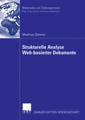 Cover: Strukturelle Analyse Web-basierter Dokumente - Deutscher Universit&auml;tsverlag
