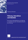 Cover: F&uuml;hrung, Interaktion und Identit&auml;t - Deutscher Universit&auml;tsverlag