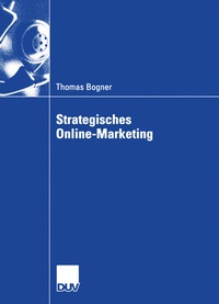 Abbildung von: Strategisches Online-Marketing - Deutscher Universitätsverlag