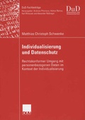 Cover: Individualisierung und Datenschutz - Deutscher Universit&auml;tsverlag