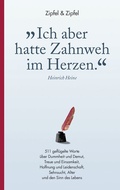 Bild: &raquo;Ich aber hatte Zahnweh im Herzen.&laquo; - BoD - Books on Demand
