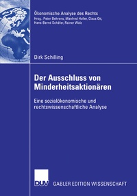 Abbildung von: Der Ausschluss von Minderheitsaktionären - Deutscher Universitätsverlag