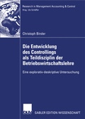 Cover: Die Entwicklung des Controllings als Teildisziplin der Betriebswirtschaftslehre - Deutscher Universit&auml;tsverlag