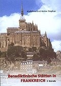 Cover: Benediktinische St&auml;tten in Frankreich - EOS Verlag