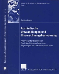 Abbildung von: Ausländische Umwandlungen und Hinzurechnungsbesteuerung - Deutscher Universitätsverlag