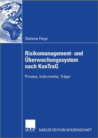 Abbildung von: Risikomanagement- und Überwachungssystem nach KonTraG - Deutscher Universitätsverlag