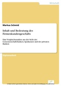 Cover: Inhalt und Bedeutung des Firmenkundengesch&auml;fts - diplom.de