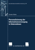 Cover: Personalisierung der Informationsversorgung in Unternehmen - Deutscher Universit&auml;tsverlag