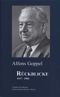 Cover: Alfons Goppel - R&uuml;ckblicke 1957-1984 - EOS Verlag