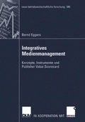 Cover: Integratives Medienmanagement - Deutscher Universit&auml;tsverlag
