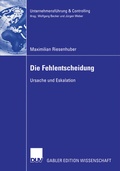 Cover: Die Fehlentscheidung - Deutscher Universit&auml;tsverlag