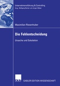Cover: Die Fehlentscheidung - Deutscher Universit&auml;tsverlag