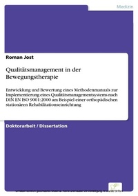 Abbildung von: Qualitätsmanagement in der Bewegungstherapie - diplom.de