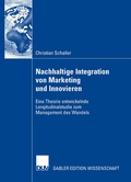 Cover: Nachhaltige Integration von Marketing und Innovieren - Deutscher Universit&auml;tsverlag
