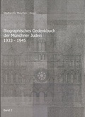 Cover: Biographisches Gedenkbuch der M&uuml;nchner Juden 1933-1945 - EOS Verlag