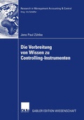 Cover: Die Verbreitung von Wissen zu Controlling-Instrumenten - Deutscher Universit&auml;tsverlag