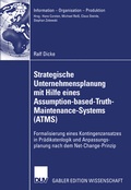 Cover: Strategische Unternehmensplanung mit Hilfe eines Assumption-based-Truth-Maintenance-Systems (ATMS) - Deutscher Universit&auml;tsverlag