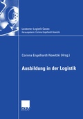 Cover: Ausbildung in der Logistik - Deutscher Universit&auml;tsverlag